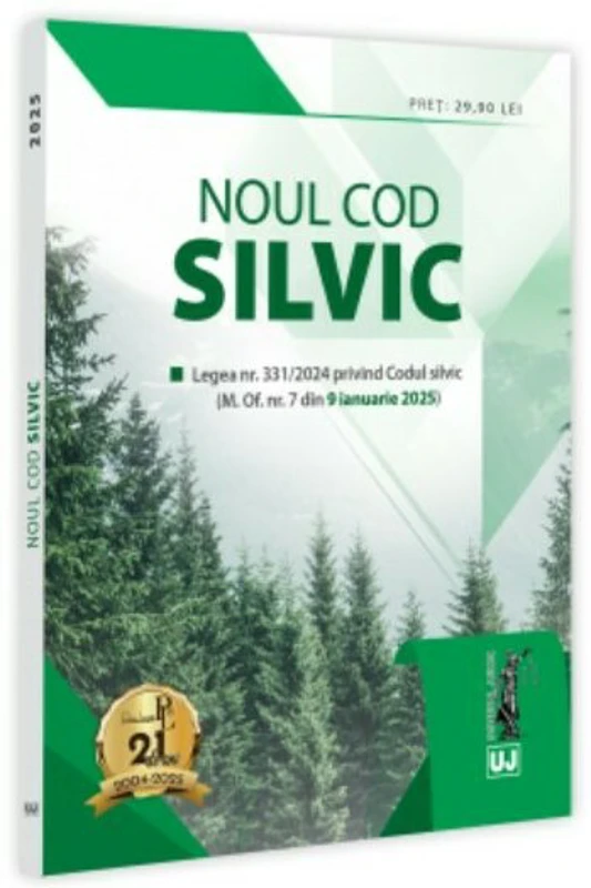 Noul Cod silvic. Editie tiparita pe hartie alba