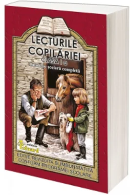 Lecturile copilariei - clasa I - bibliografie scolara completa