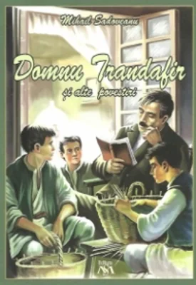 Domnu Trandafir si alte povestiri
