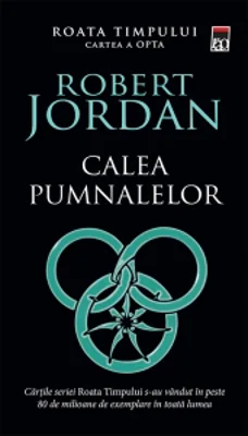 Calea pumnalelor (volumul 8 din seria Roata timpului)