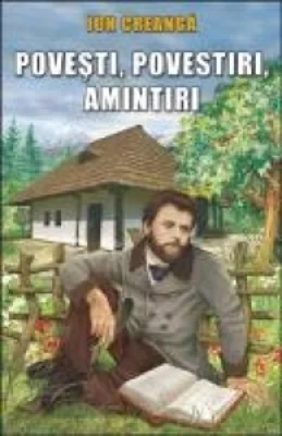 Povesti, Povestiri, Amintiri