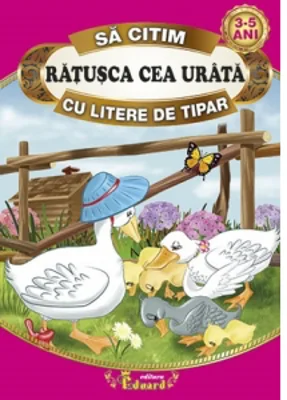 Sa citim Ratusca cea urata cu litere de tipar