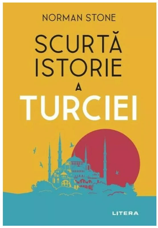 Scurta istorie a Turciei
