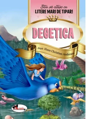 Degetica. Stiu sa citesc cu litere mari de tipar!