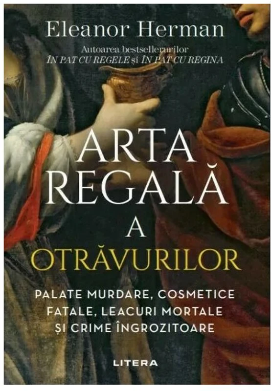 Arta regala a otravurilor