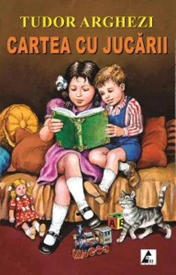 Cartea cu jucarii. Editie integrala, ilustrata