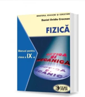 Fizica. Manual pentru clasa a IX-a