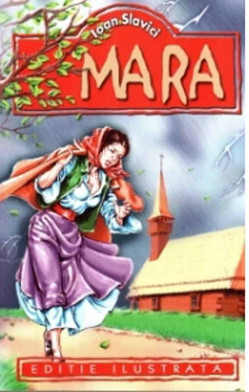 Mara (Editie ilustrata)