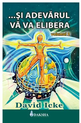 Si Adevarul Va Va Elibera Vol.2