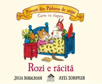 Rozi e racita. Povesti din Padurea de stejar - Carte cu clapete