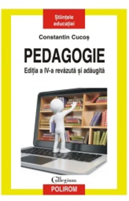 Pedagogie (editia a IV-a revazuta si adaugita)