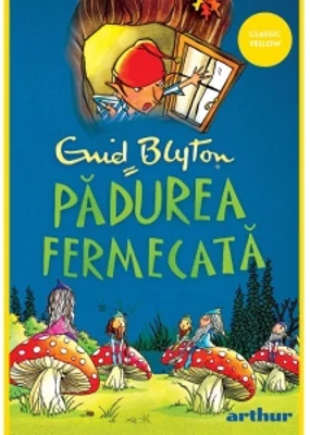 Padurea fermecata