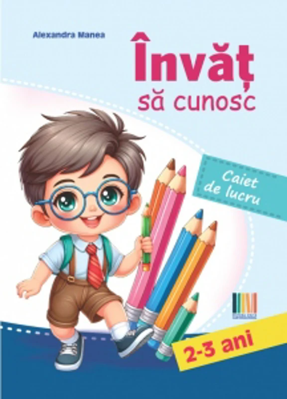 Invat sa cunosc. Caiet de lucru. 2-3 ani
