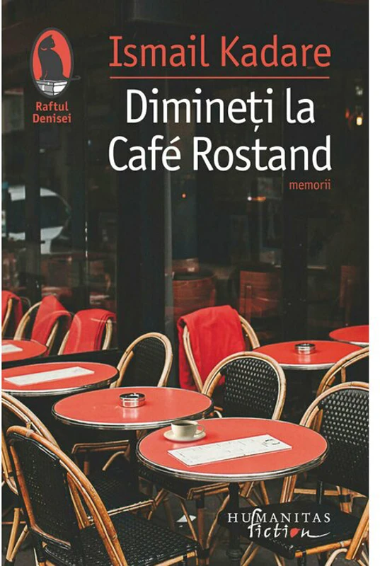 Dimineti la Cafe Rostand