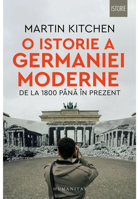 O istorie a Germaniei moderne de la 1800 pana in prezent