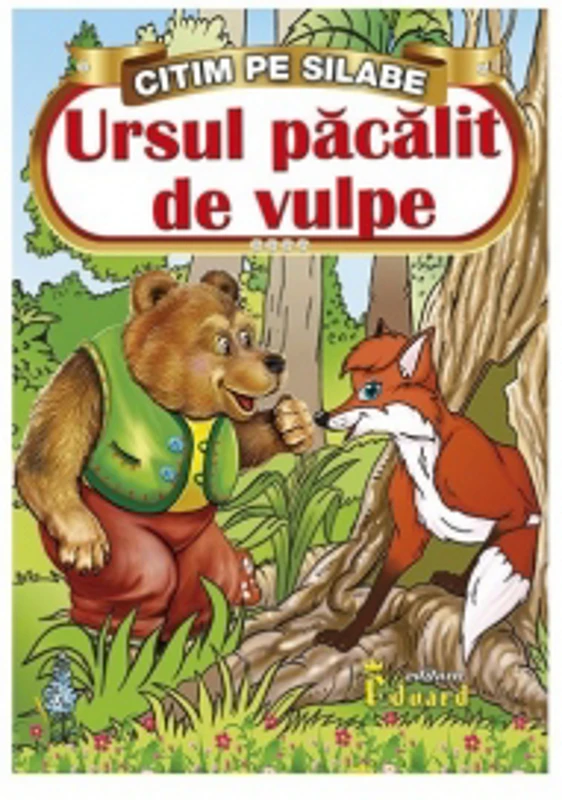 Citim pe silabe - Ursul pacalit de vulpe