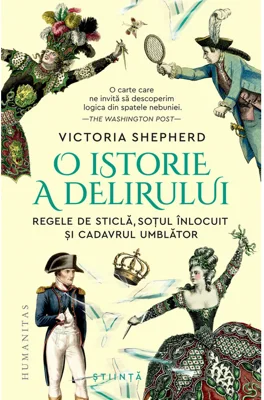 O istorie a delirului