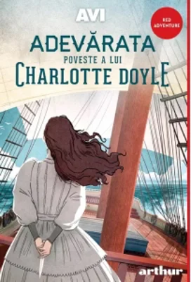 Adevarata poveste a lui Charlotte Doyle