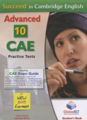 Succeed in CAE - 10 Practice Tests (with Access Code) .New 2015 format