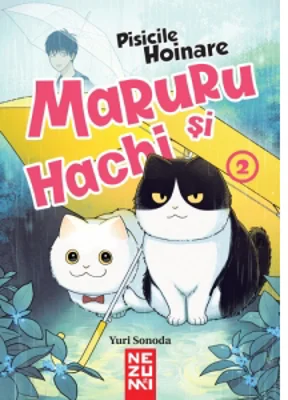 Maruru si Hachi - pisicile hoinare, vol. 2