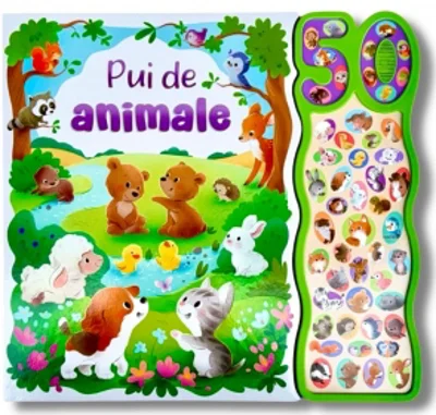 Pui de animale. Carte cu 50 sunete