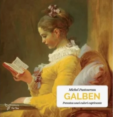 Galben. Povestea unei culori captivante