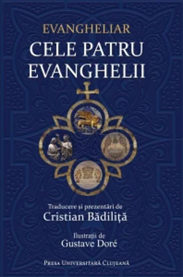 Evangheliar. Cele patru evanghelii