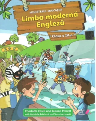 Limba moderna Engleza. Manual pentru clasa a IV-a