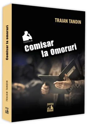 Comisar la omoruri - Traian Tandin