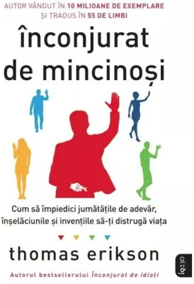 Inconjurat de mincinosi