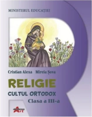Religie. Cultul Ortodox. Clasa a III-a