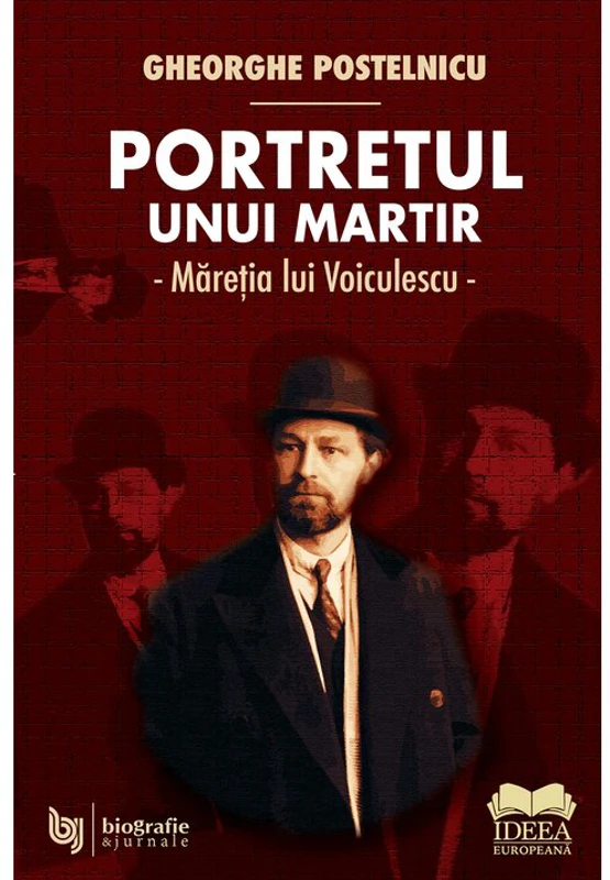 Portretul unui martir. Maretia lui Voiculescu