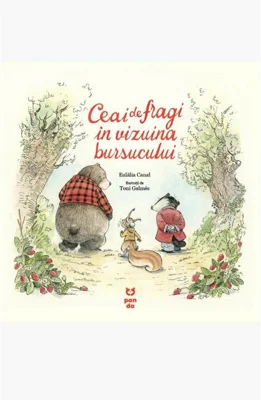 Ceai de fragi in vizuina bursucului