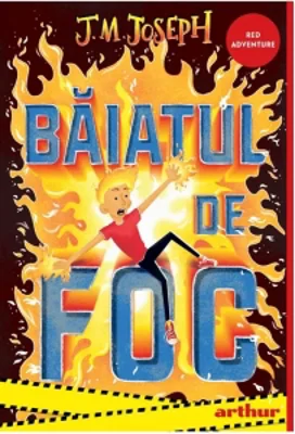 Baiatul de foc. Volumul 1