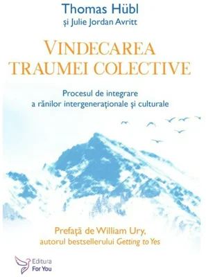 Vindecarea traumei colective