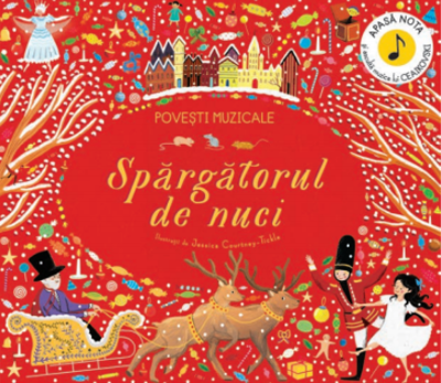 Povești muzicale. Spărgătorul de nuci. Carte cu sunete