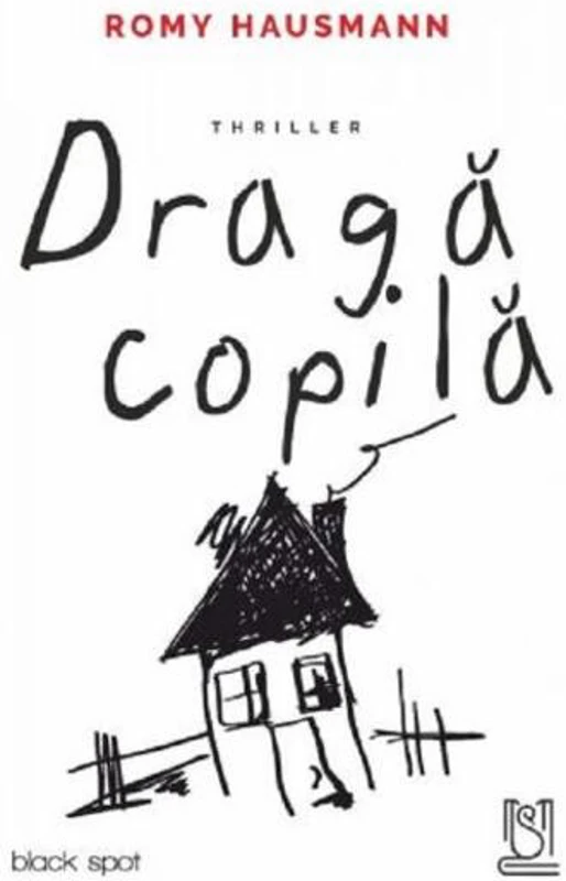 Dragă copilă