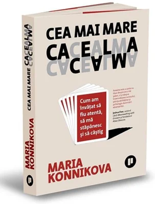 Cea mai mare cacealma. Cum am învățat să fiu atentă, să mă stăpânesc și să câștig
