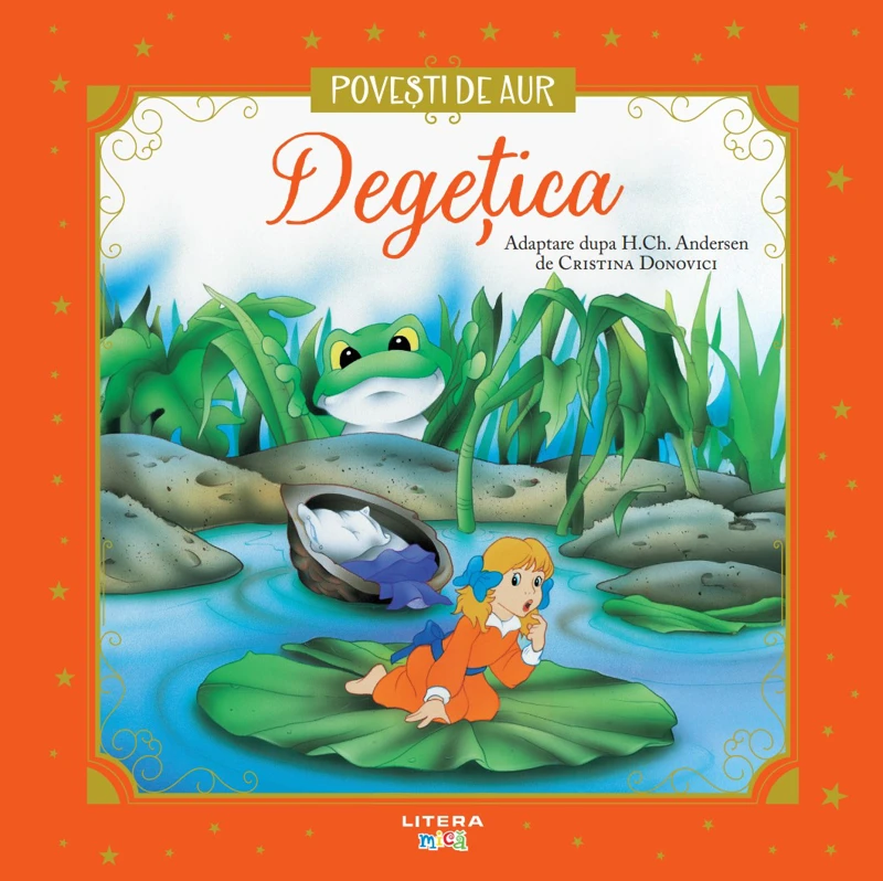 Degetica. Volumul 24. Povesti de Aur