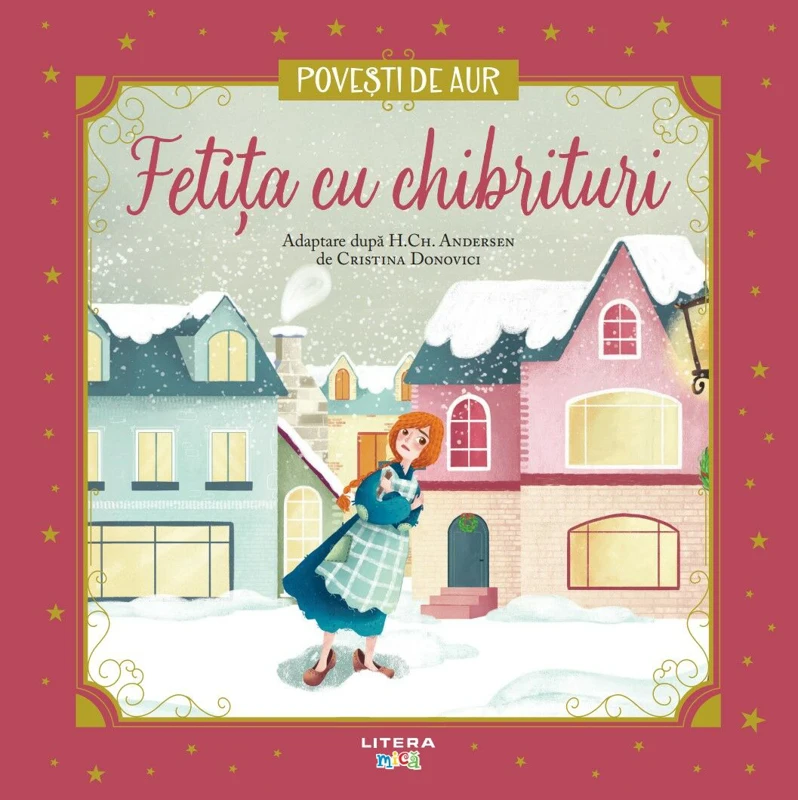 Fetita cu chibrituri. Volumul 27. Povesti de Aur