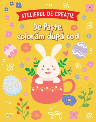 Atelierul de creatie. De Paste, coloram dupa cod