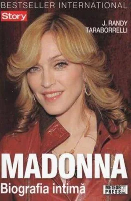 Madonna. Biografia intimă