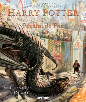 Harry Potter și Pocalul de Foc #4, ediție ilustrată - J.K. Rowling