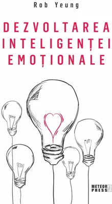 Dezvoltarea inteligenței emoționale