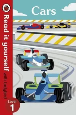 Cars - Read It Yourself with Ladybird (Non-fiction) Level 1