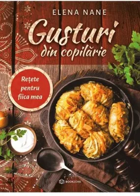 Gusturi din copilărie