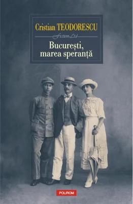 București, marea speranță