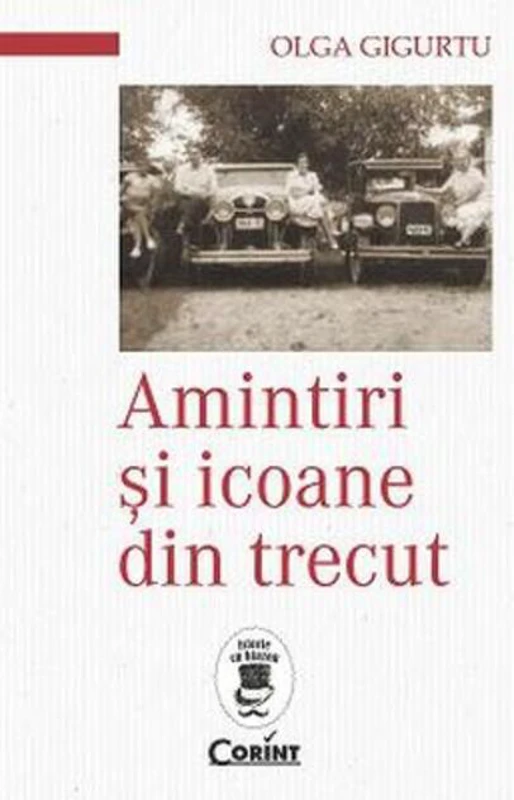 Amintiri şi icoane din trecut