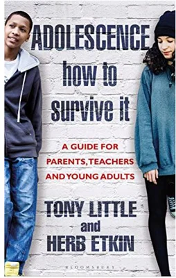Adolescence - How to Survive It