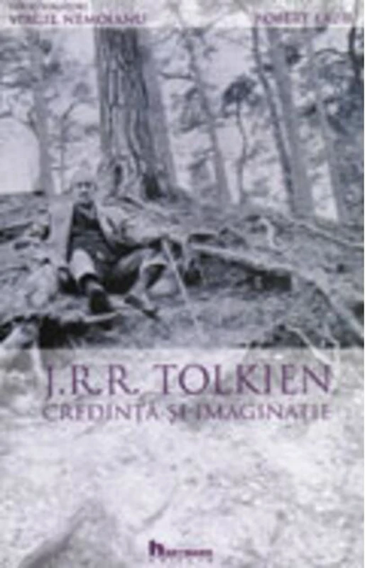 J.R.R. Tolkien. Credință și imaginație